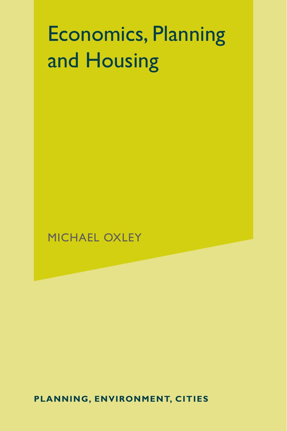 Economics, Planning and Housing by Michael Oxley