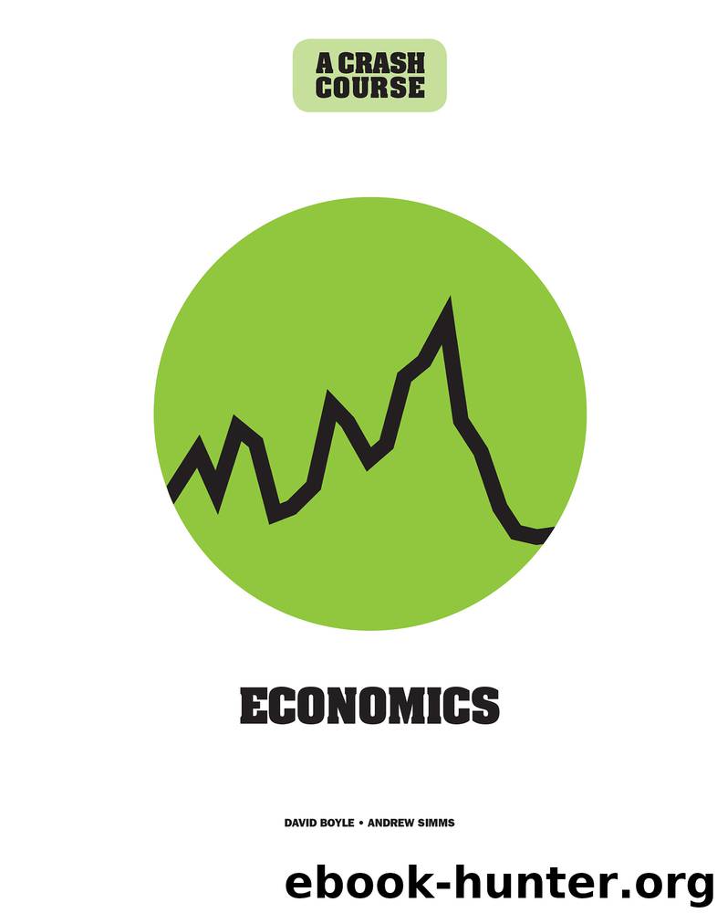 Economics: A Crash Course by David Boyle
