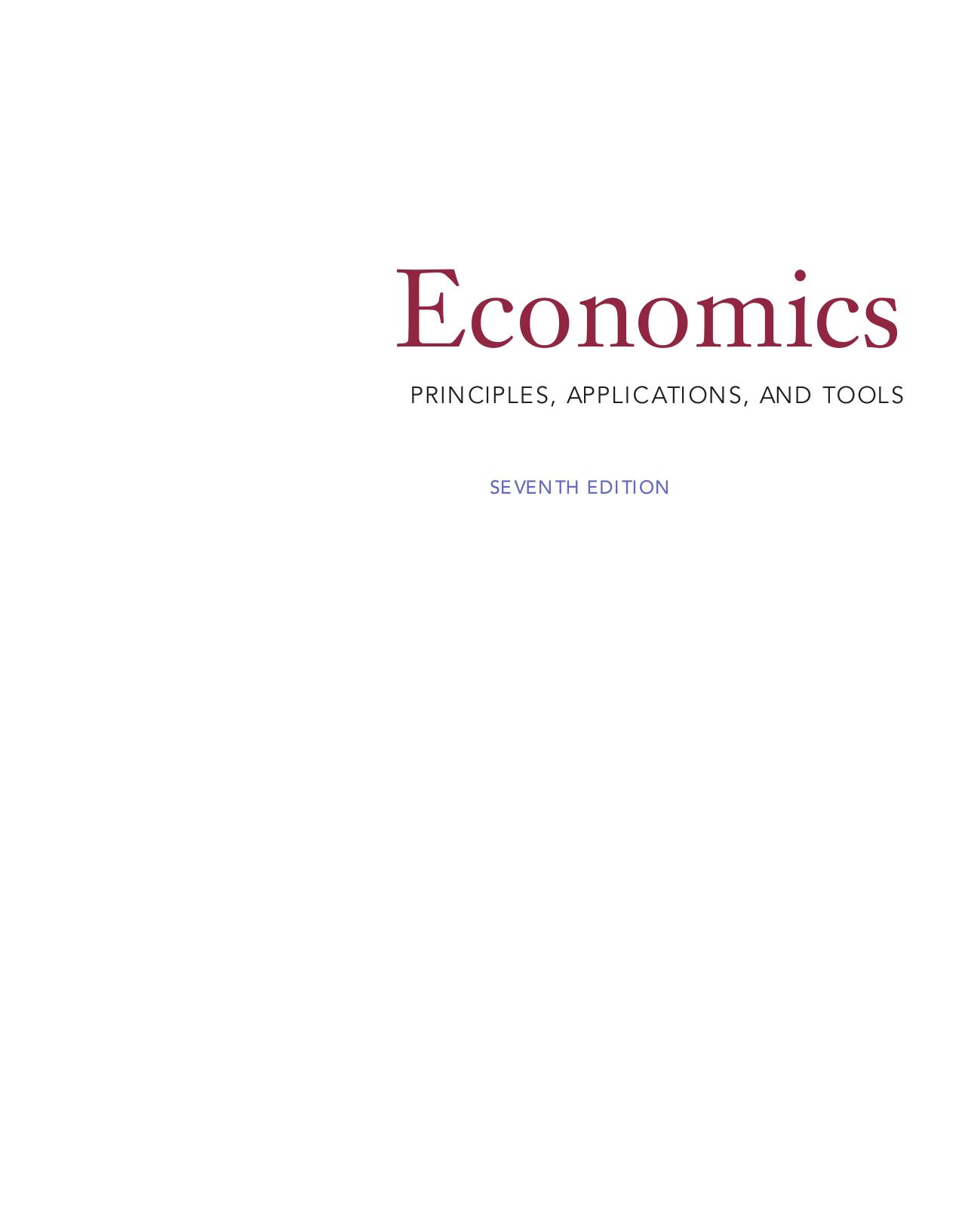 Economics: Principles, Applications and Tools by Arthur O'Sullivan Steven Sheffrin Stephen Perez