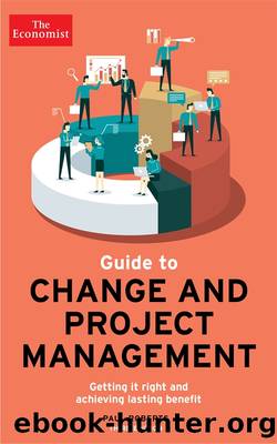 Economist Guide To Change And Project Management by Roberts Paul