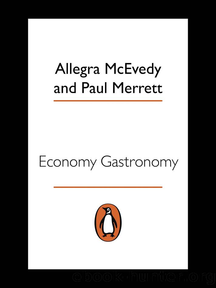 Economy Gastronomy by Allegra McEvedy & Paul Merrett