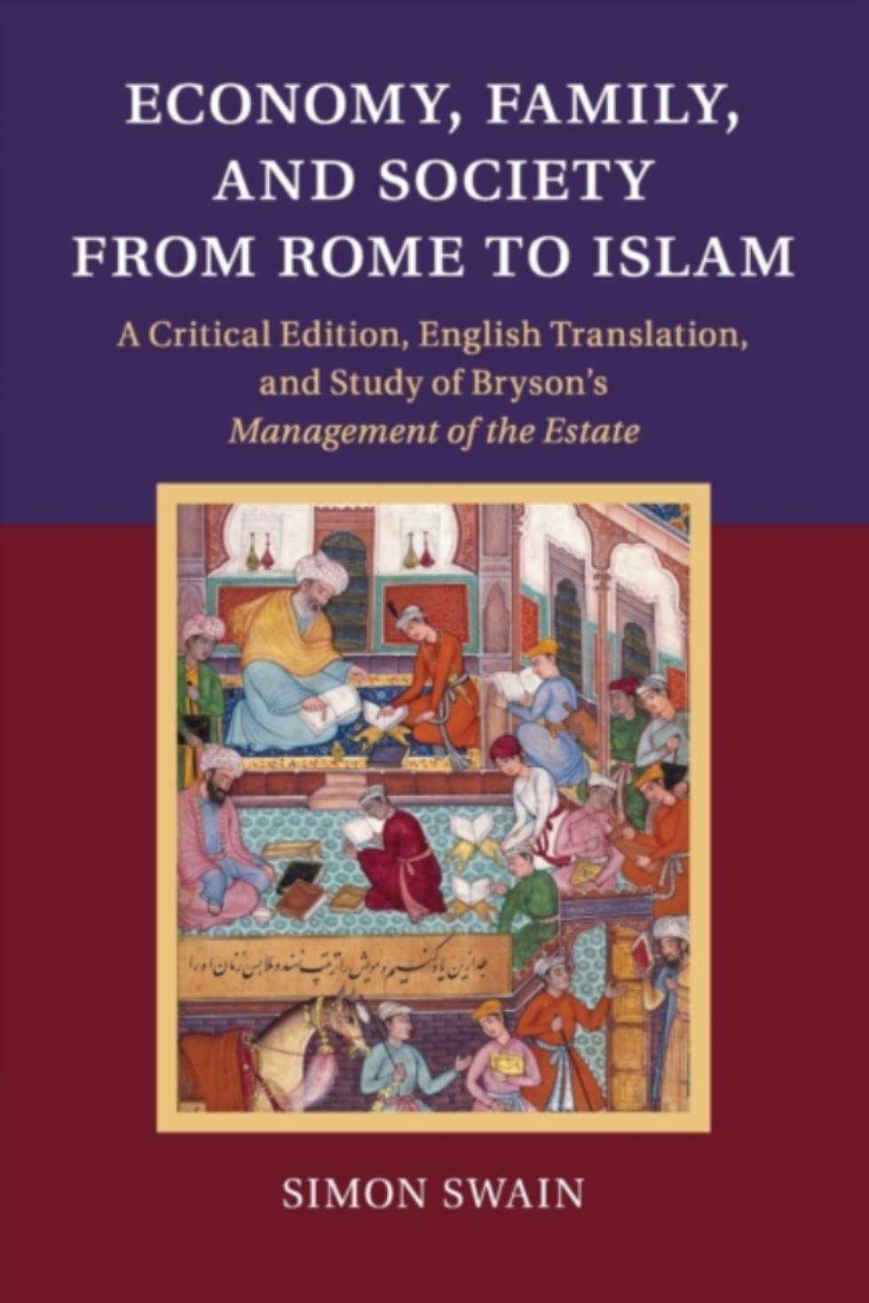 Economy, Family, and Society from Rome to Islam by Unknown