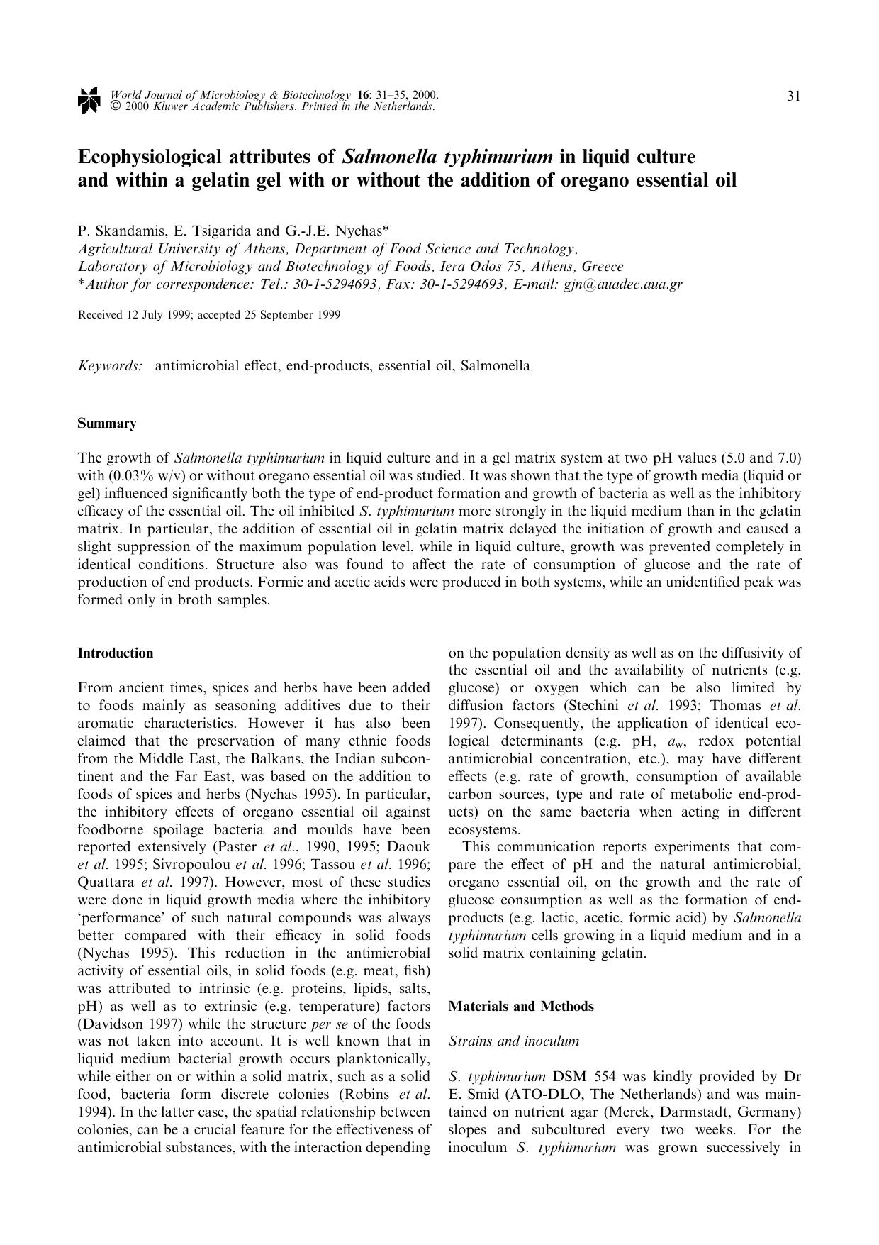 Ecophysiological attributes of Salmonella typhimurium in liquid culture and within a gelatin gel with or without the addition of oregano essential oil by Unknown