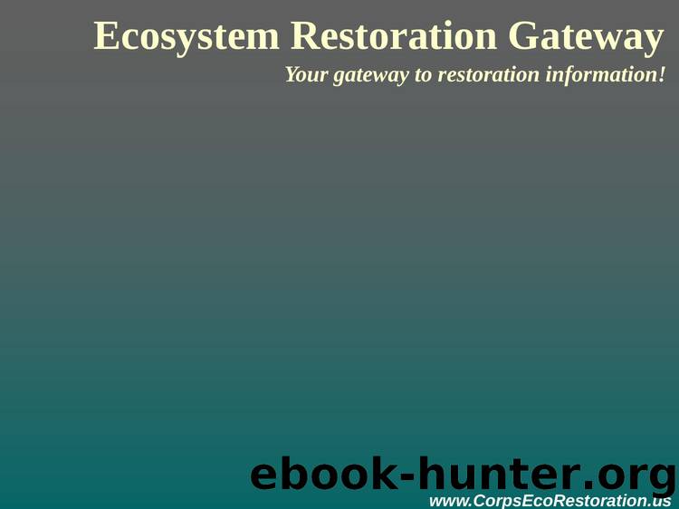 Ecosystem Restoration Gateway by USACE