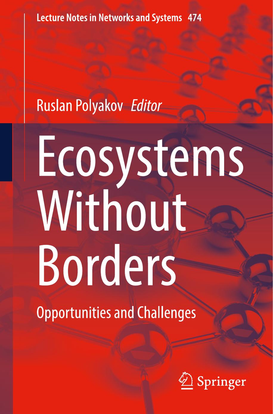 Ecosystems Without Borders: Opportunities and Challenges by Ruslan Polyakov