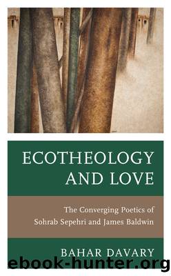 Ecotheology and Love by Bahar Davary