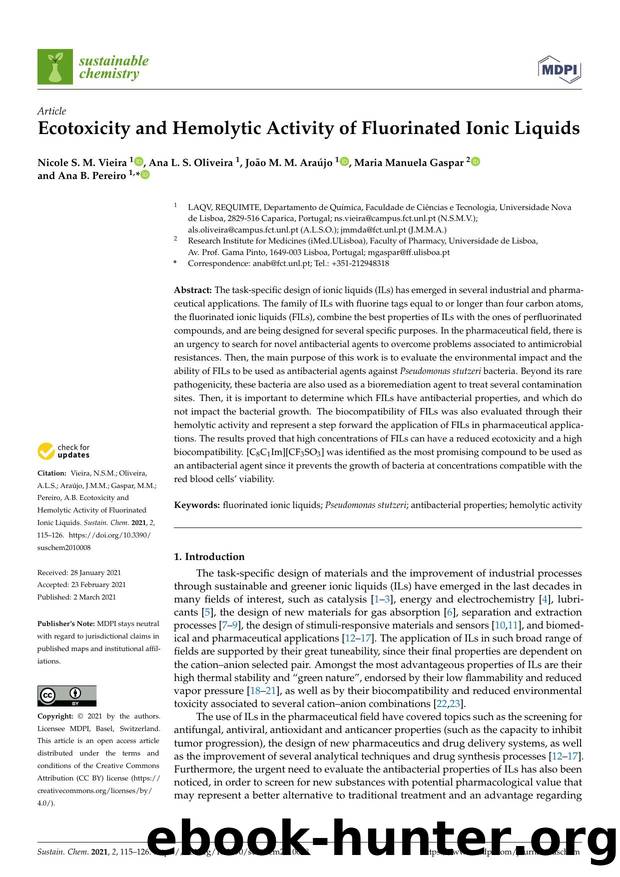 Ecotoxicity and Hemolytic Activity of Fluorinated Ionic Liquids by Nicole S. M. Vieira Ana L. S. Oliveira João M. M. Araújo M. Manuela Gaspar & Ana B. Pereiro