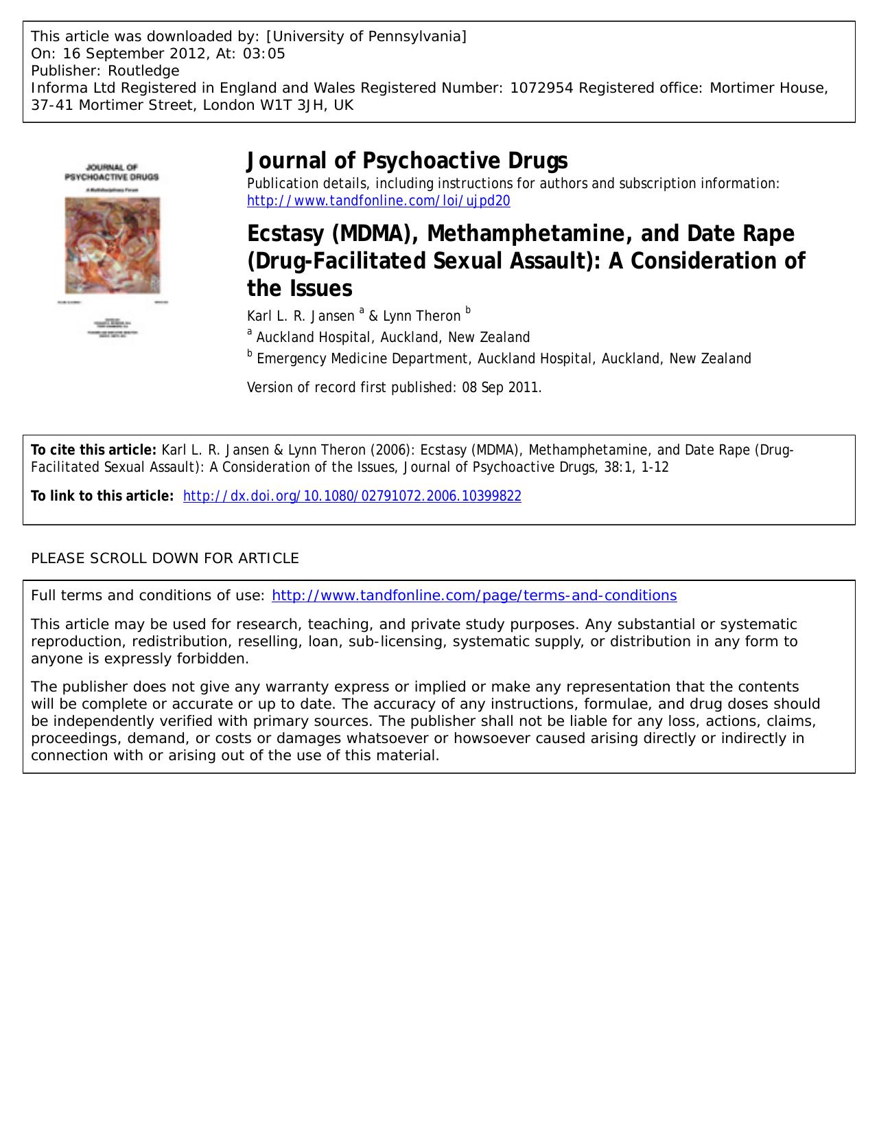 Ecstasy (MDMA), Methamphetamine, and Date Rape (Drug-Facilitated Sexual Assault): A Consideration of the Issues by Karl L. R. Jansen a K@btinternet.com & Lynn Theron b