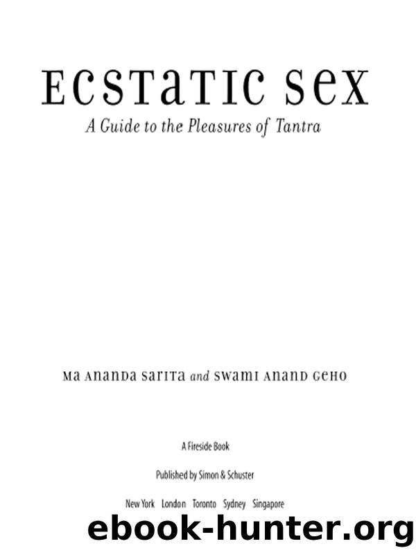 Ecstatic Sex by Ma Ananda Sarita & SWAMI ANAND GEHO