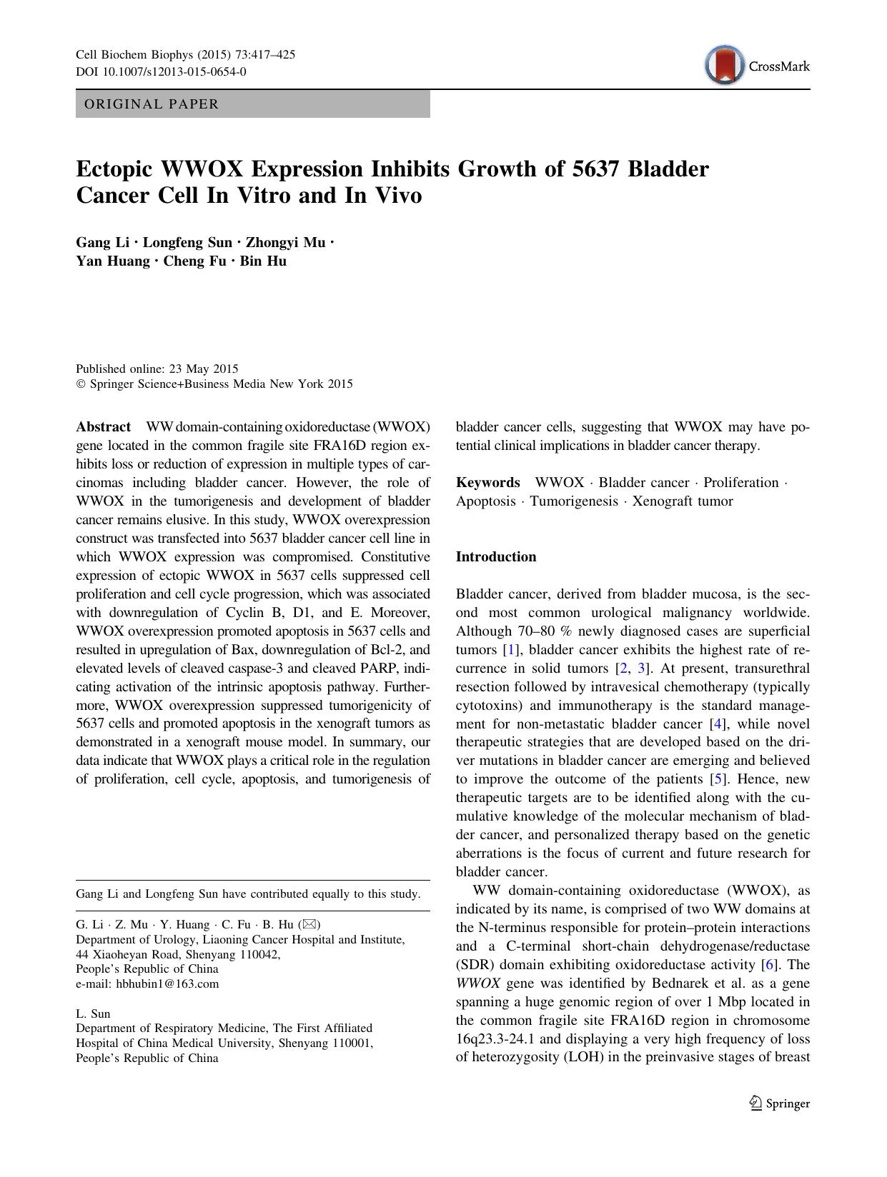 Ectopic WWOX Expression Inhibits Growth of 5637 Bladder Cancer Cell In Vitro and In Vivo by Gang Li & Longfeng Sun & Zhongyi Mu & Yan Huang & Cheng Fu & Bin Hu