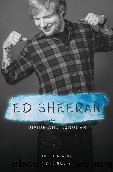 Ed Sheeran--Divide and Conquer by David Nolan