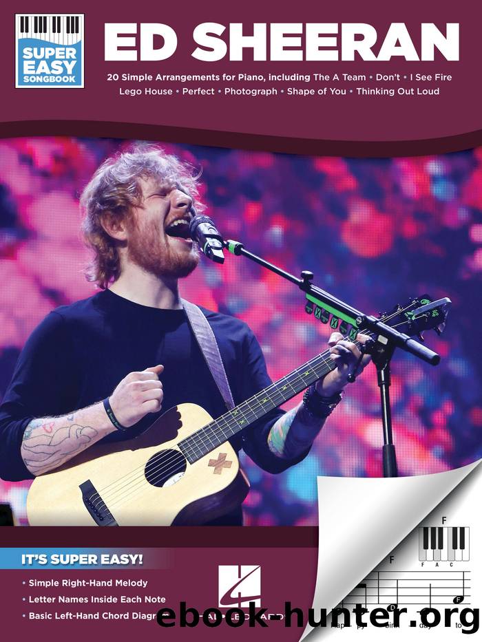 Ed Sheeran--Super Easy Songbook by Ed Sheeran
