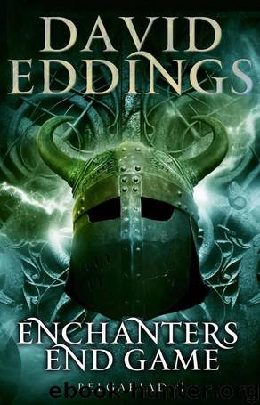 Eddings, David - Belgariad 05 - Enchanters' End Game by Eddings David