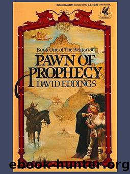 Eddings, David - Belgariad Universe 03 - Pawn of Prophecy by Eddings David