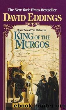 Eddings, David - Belgariad Universe 09 - King of The Murgos by Eddings David