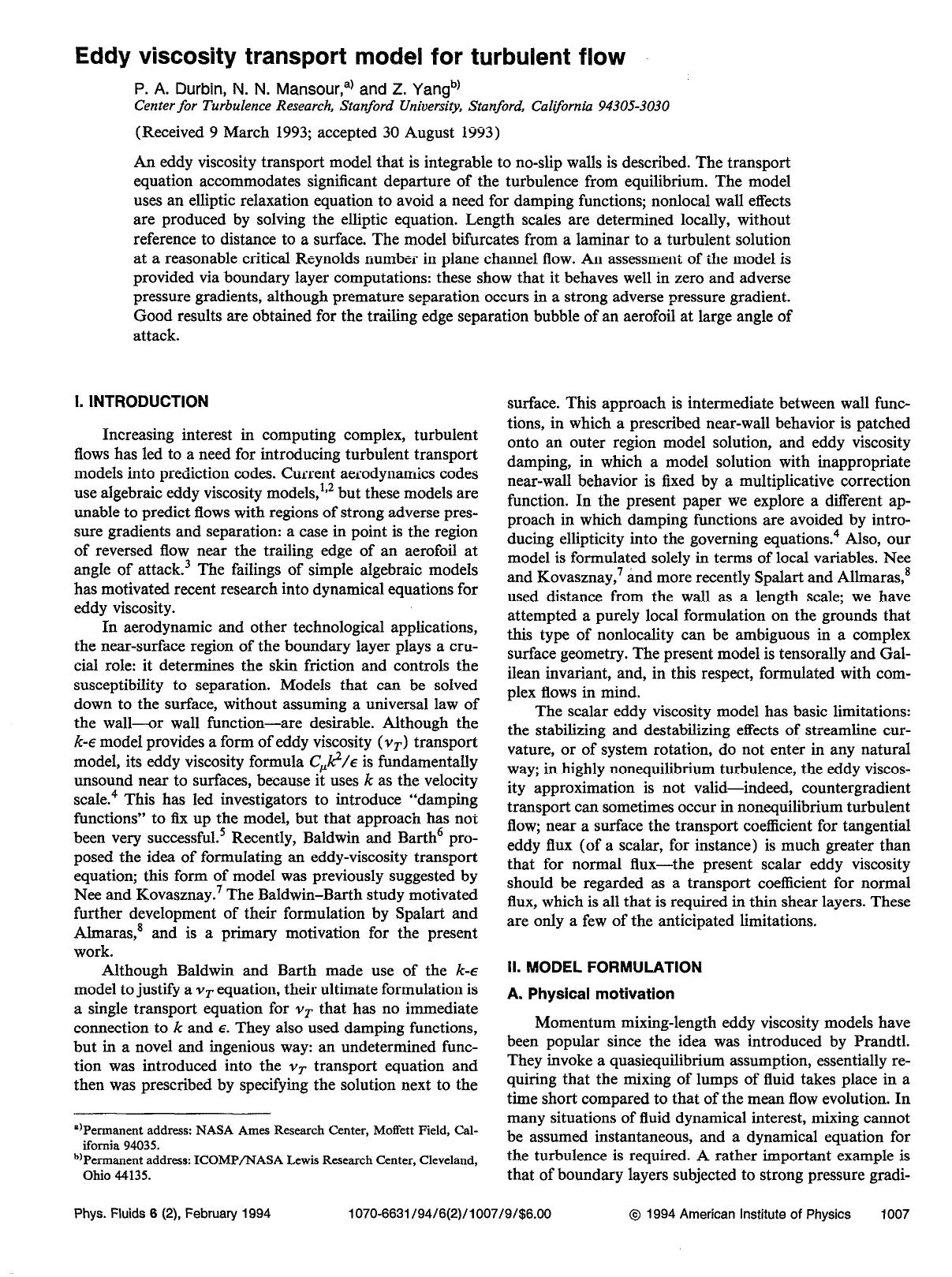 Eddy viscosity transport model for turbulent flow by P. A. Durbin; N. N. Mansour; Z. Yang