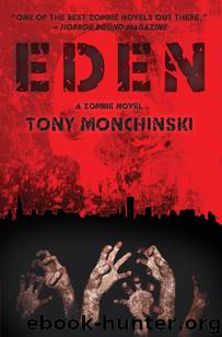 Eden 01 - Eden by Tony Monchinski