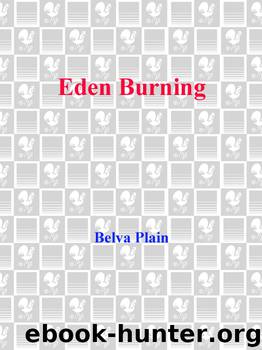Eden Burning by Belva Plain