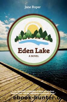 Eden Lake by Jane Roper