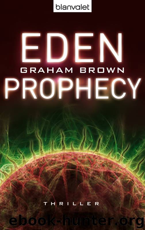Eden Prophecy by Brown Graham