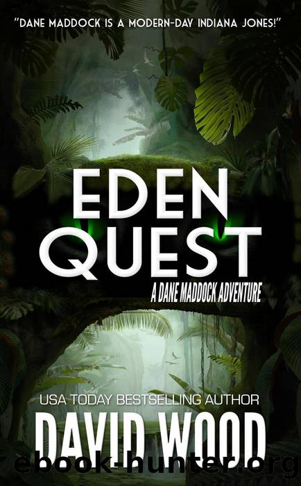 Eden Quest- a Dane Maddock Adventure by David Wood