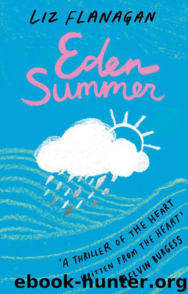 Eden Summer by Liz Flanagan