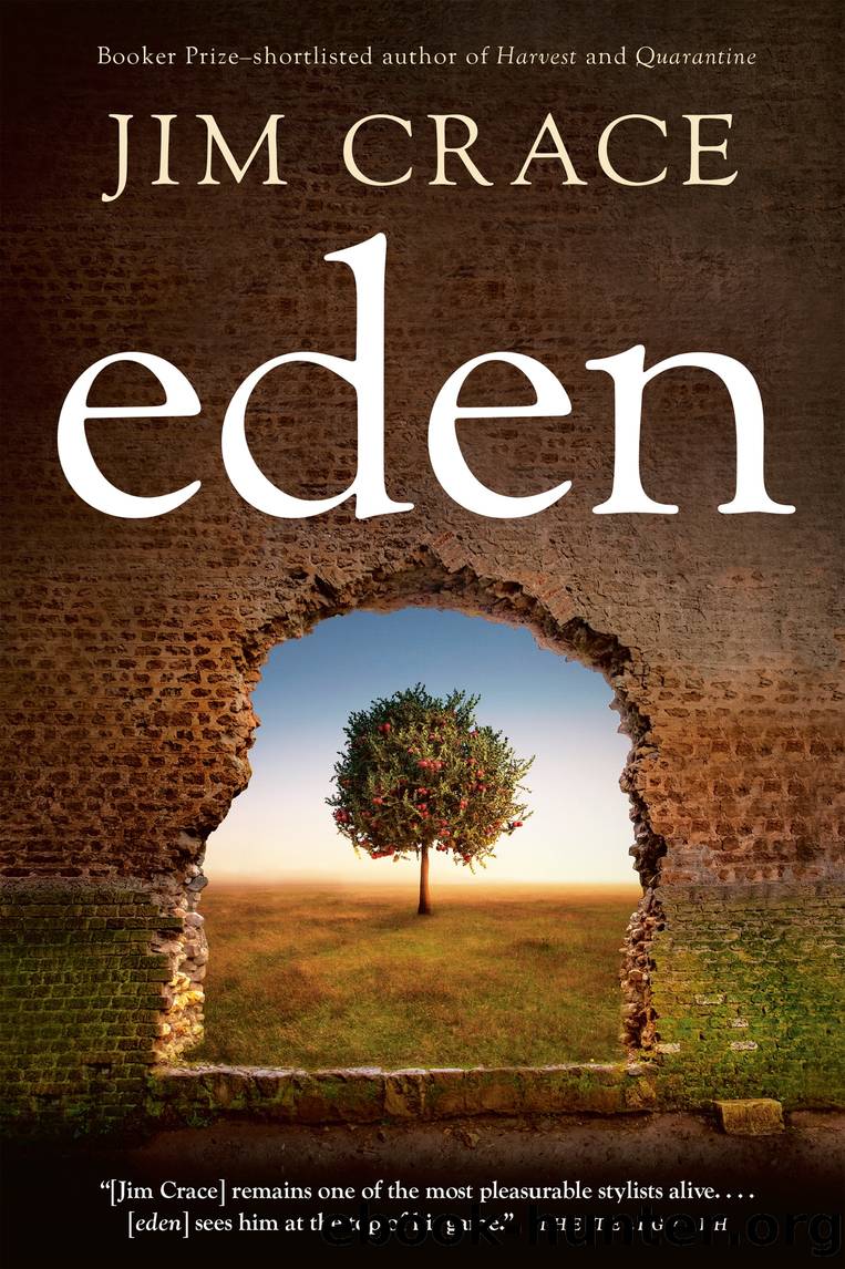 Eden by Jim Crace
