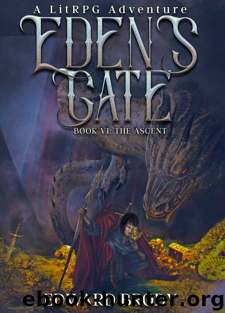 Eden's Gate: The Ascent: A LitRPG Adventure by Edward Brody