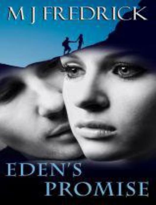 Eden's Promise by Fredrick MJ