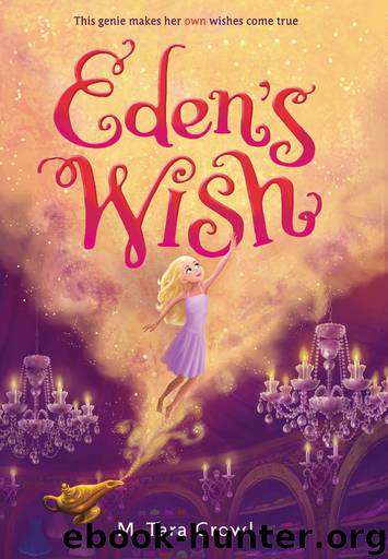 Eden's Wish by M. Tara Crowl