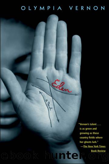 Eden: a Novel by Olympia Vernon