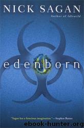Edenborn by Nick Sagan