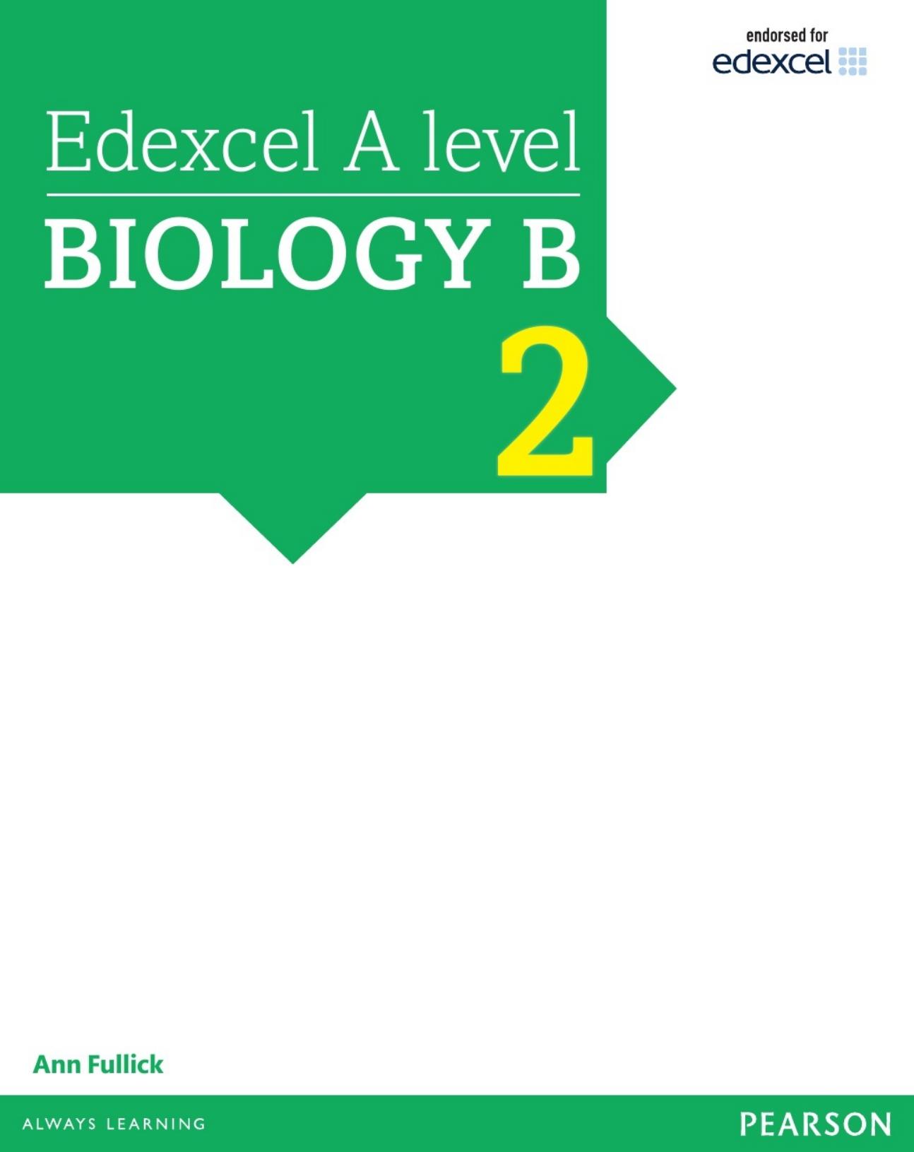 Edexcel A Level Biology B Book 2 by Ann Fullick