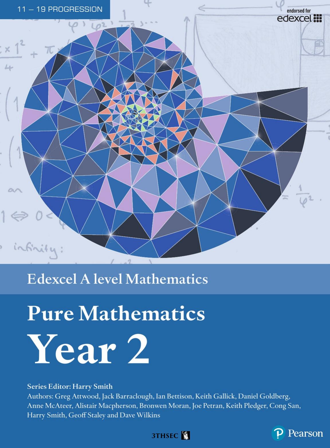Edexcel A level Mathematics Pure Mathematics Year 2 by Various Authors