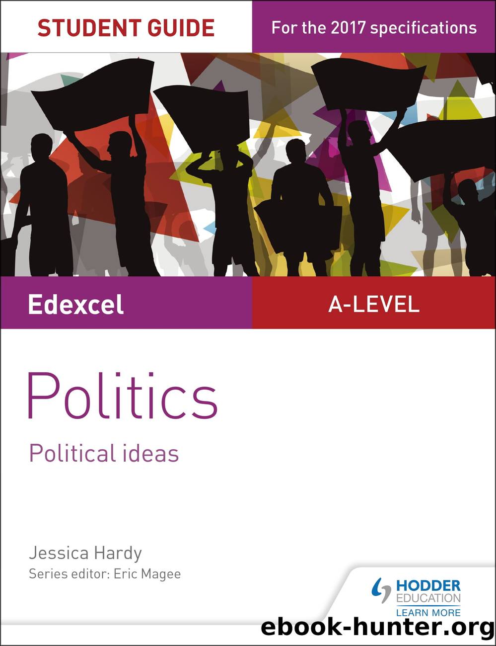 Edexcel A-level Politics Student Guide 3: Political Ideas by Author