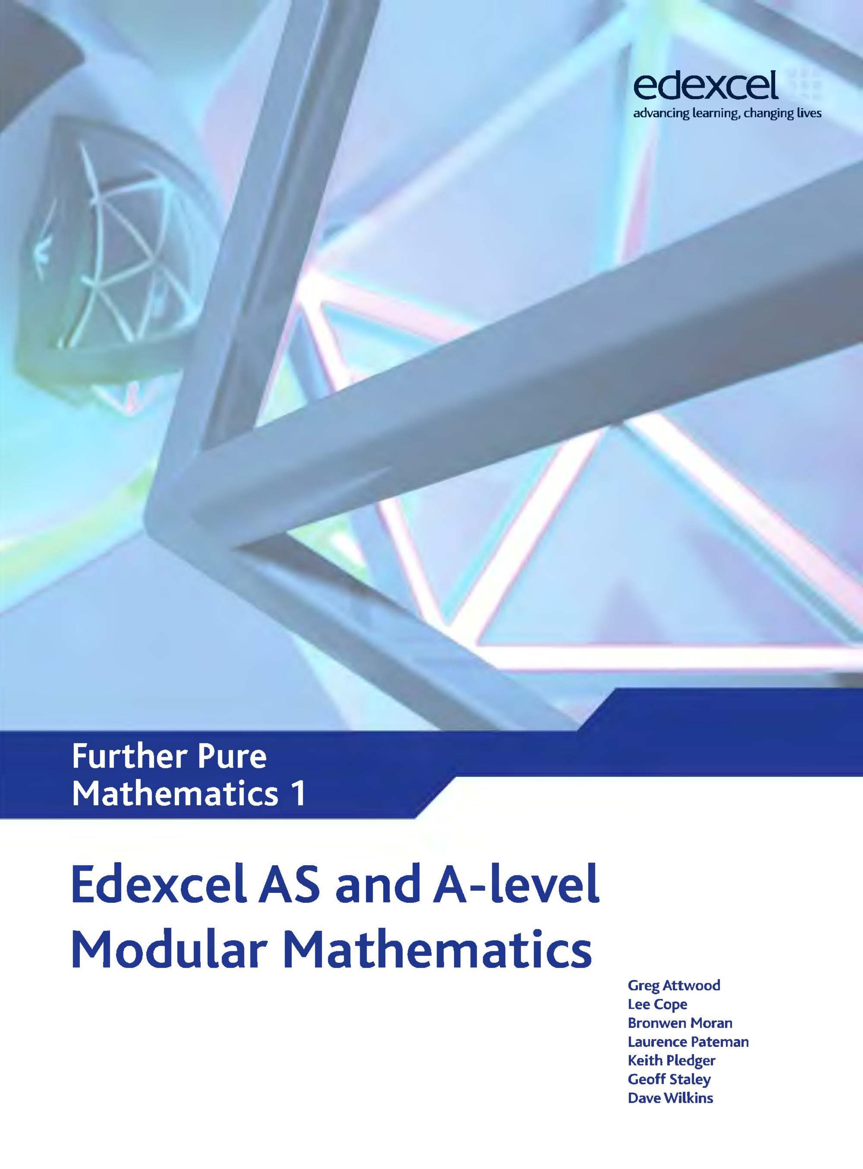 Edexcel AS and A Level Modular Mathematics - Further Pure Mathematics 1 by Keith Pledger et al
