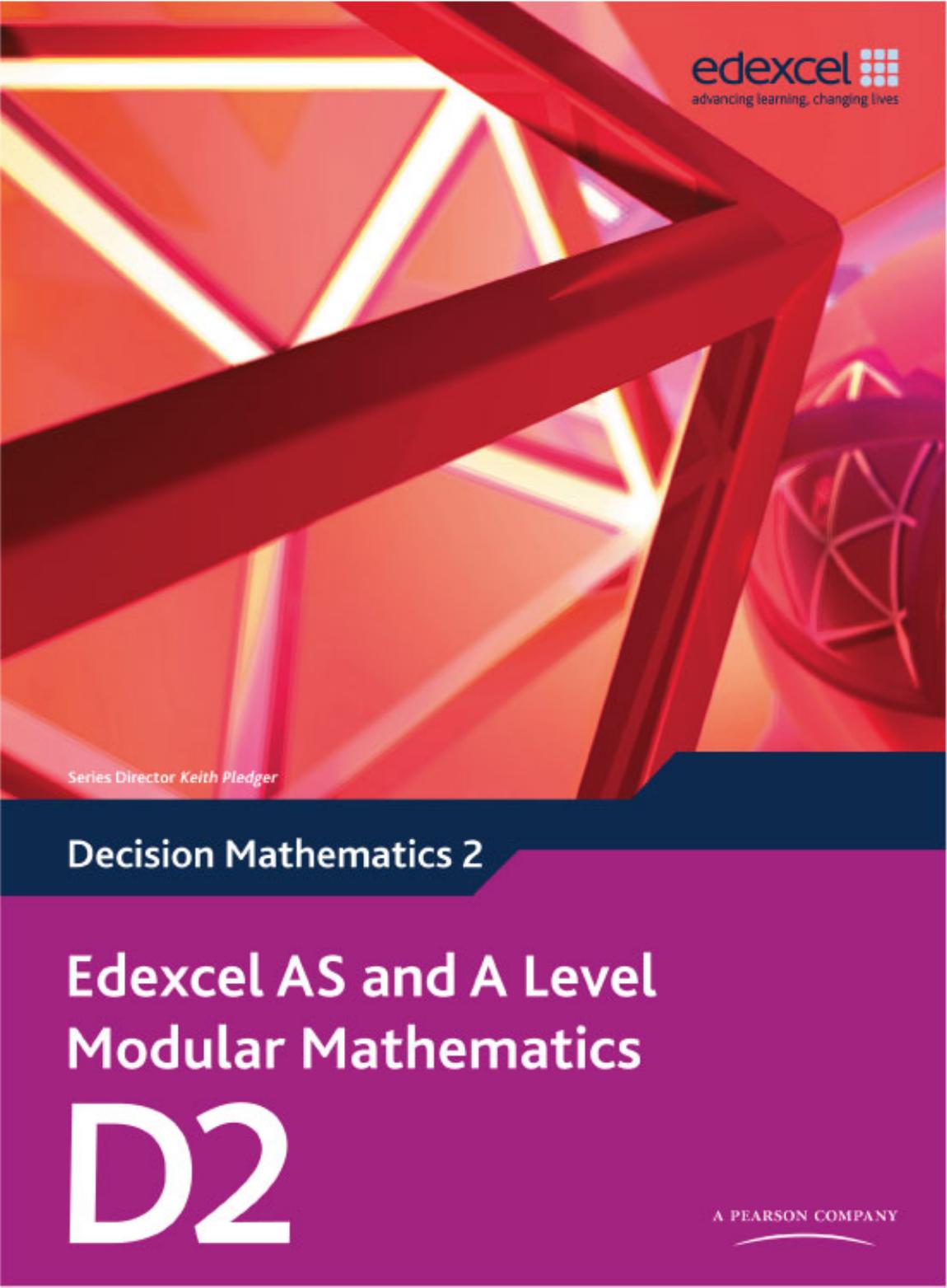 Edexcel AS and A Level Modular Mathematics Decision Mathematics 2 D2 (Edexcel GCE Modular Maths) by Susie Jameson