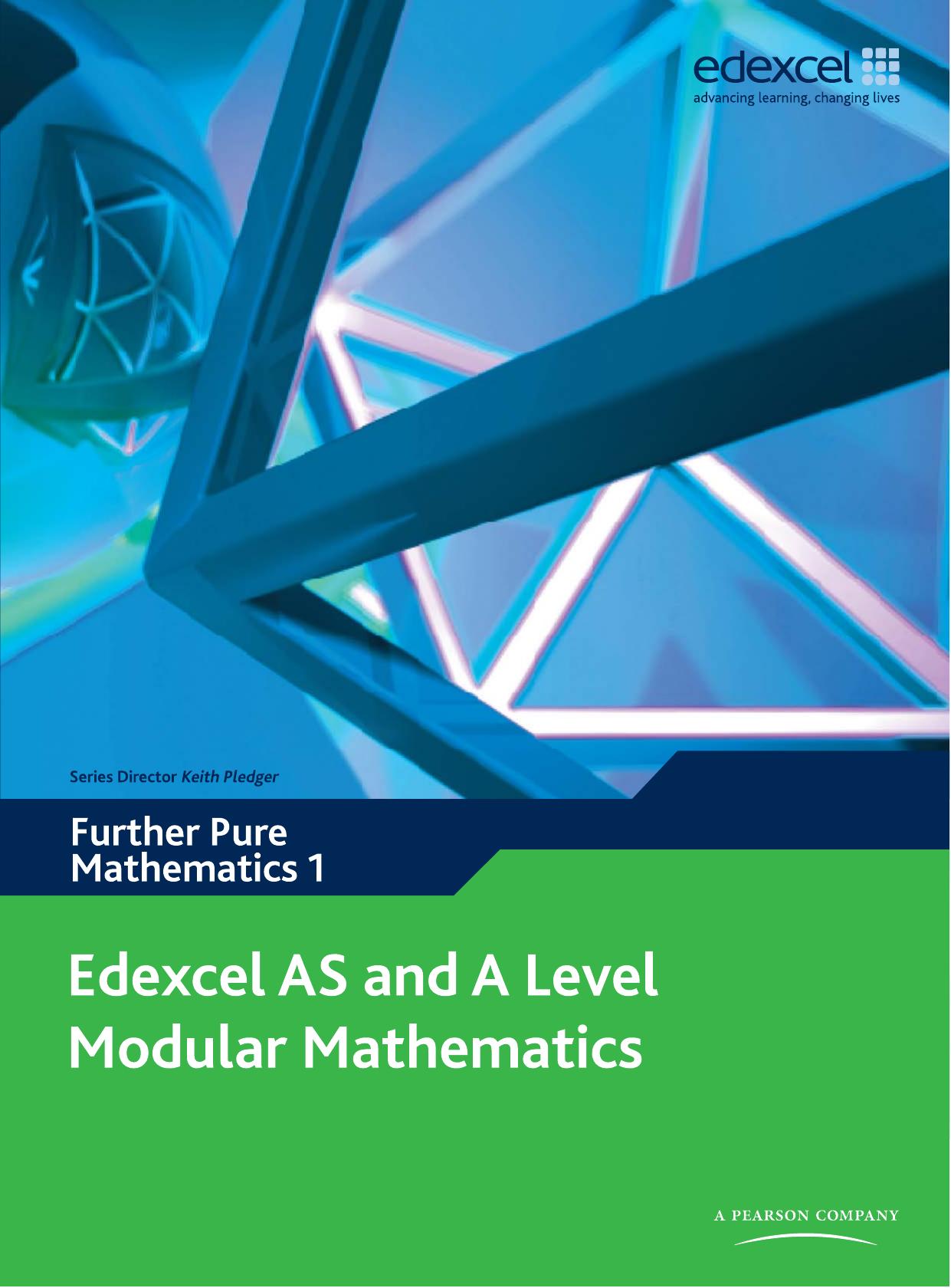 Edexcel AS and A Level Modular Mathematics Further Pure Mathematics 1 FP1 by Unknow