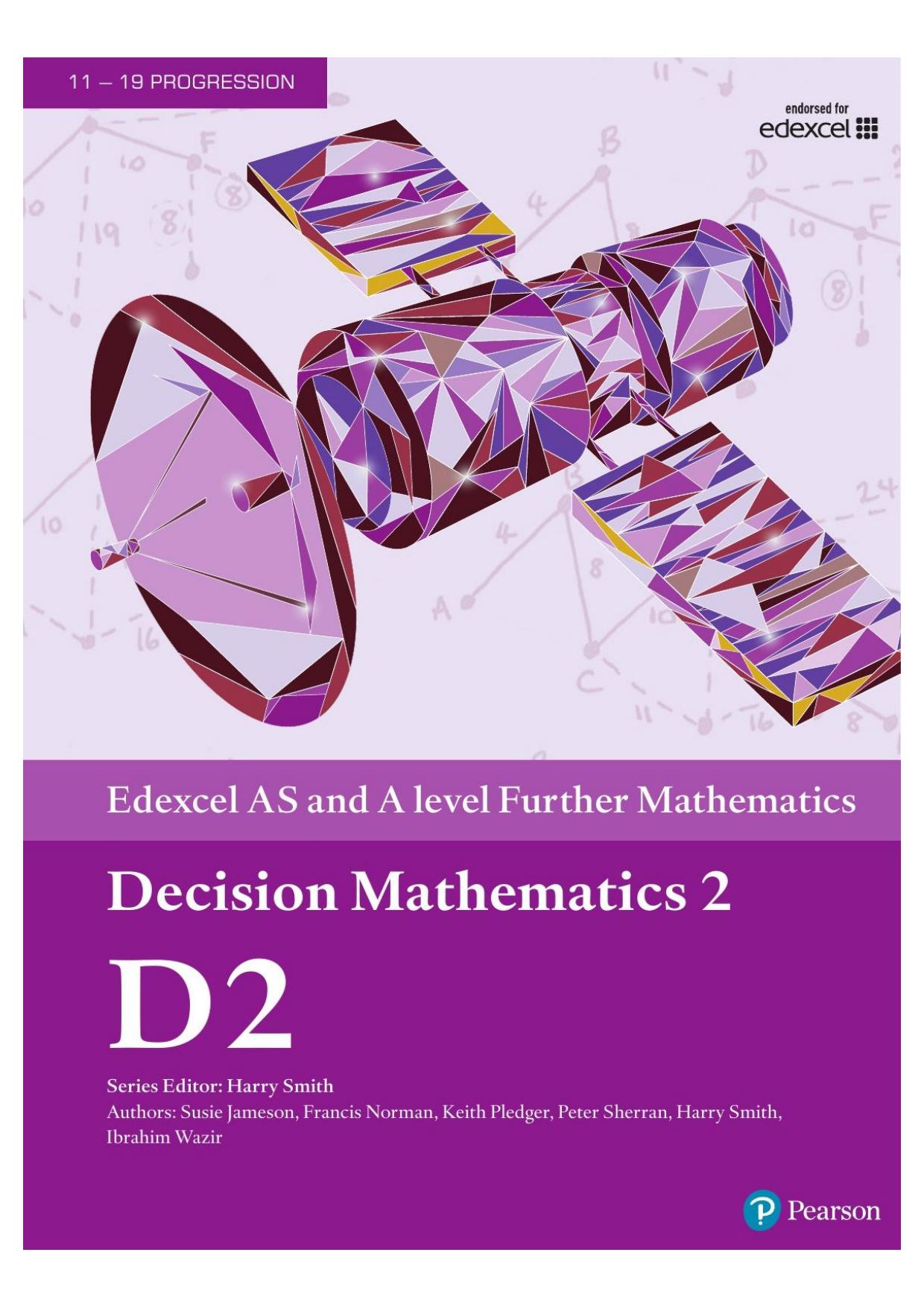 Edexcel AS and A level Further Mathematics Decision Mathematics 2 (A level Maths and Further Maths 2017) by coll