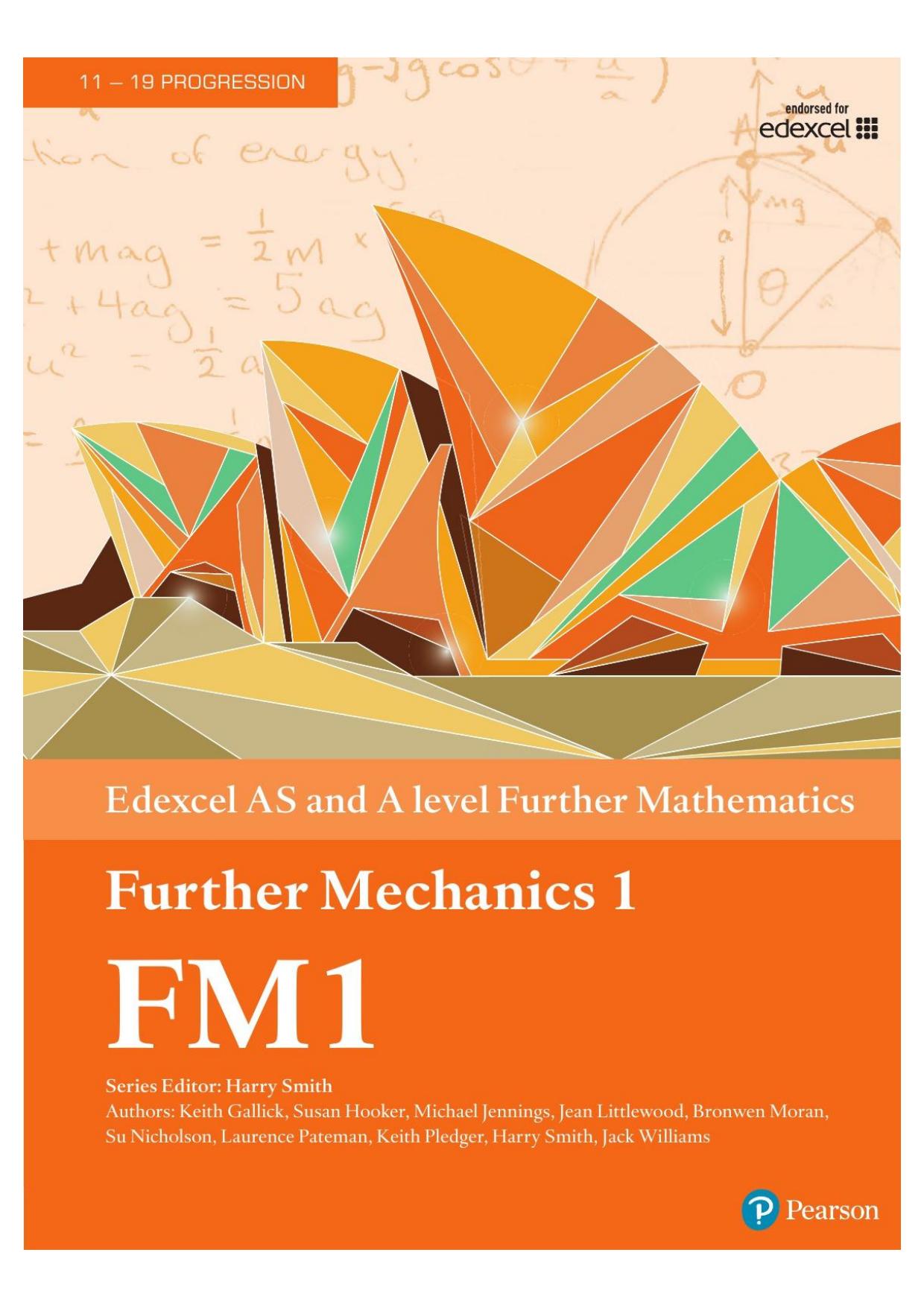 Edexcel AS and A level Further Mathematics Further Mechanics 1 Textbook + e-book (A level Maths and Further Maths 2017) by coll