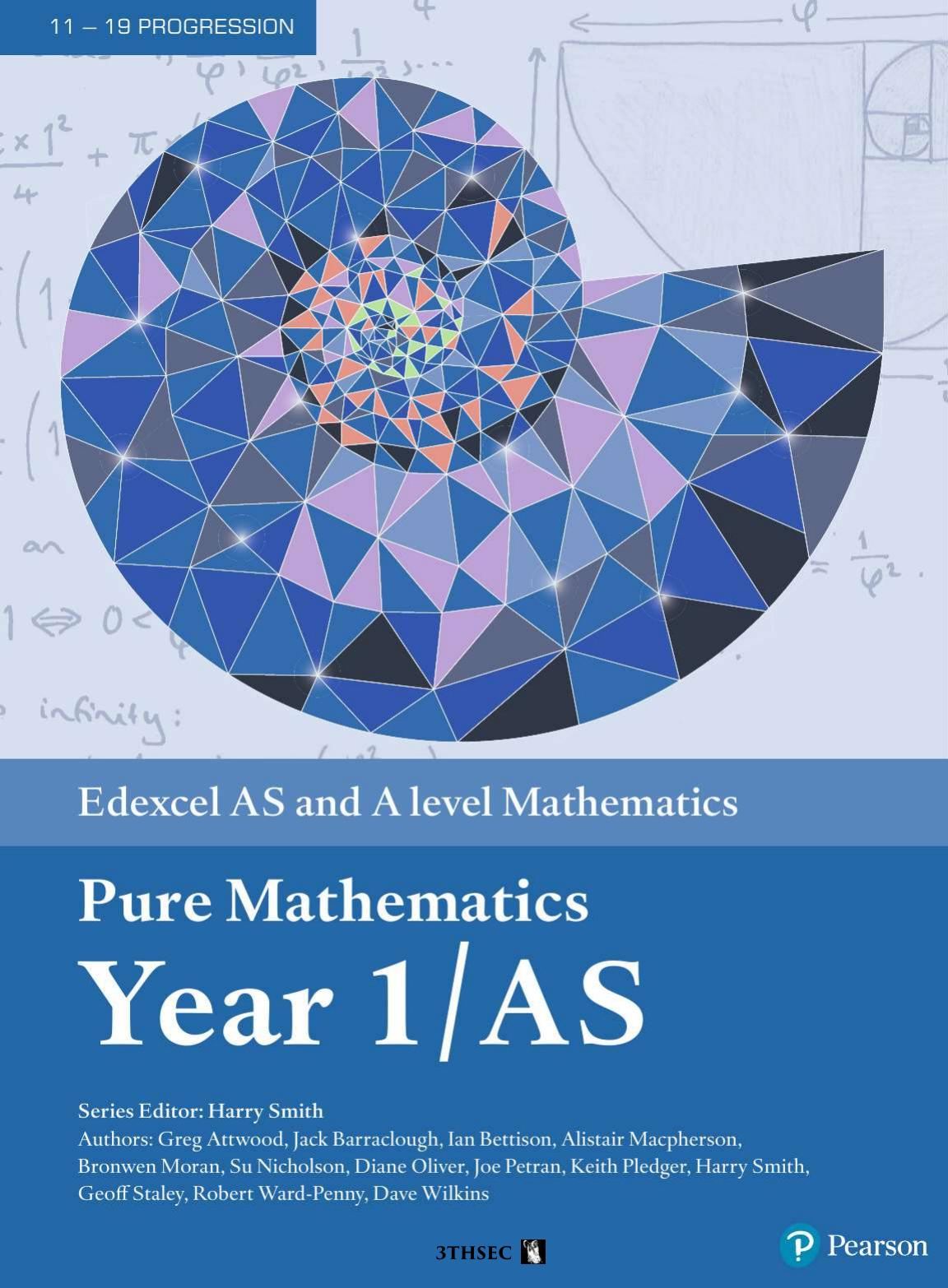 Edexcel AS and A level Mathematics Pure Mathematics Year 1/AS Textbook + e-book by various authors some of them even women