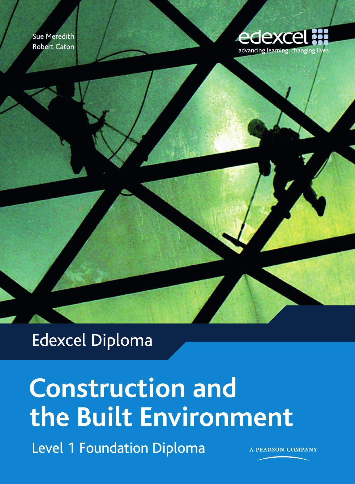 Edexcel Diploma: Construction and the Built Environment: Level 1 Foundation Diploma Student Book by Meredith Sue; Caton Robert
