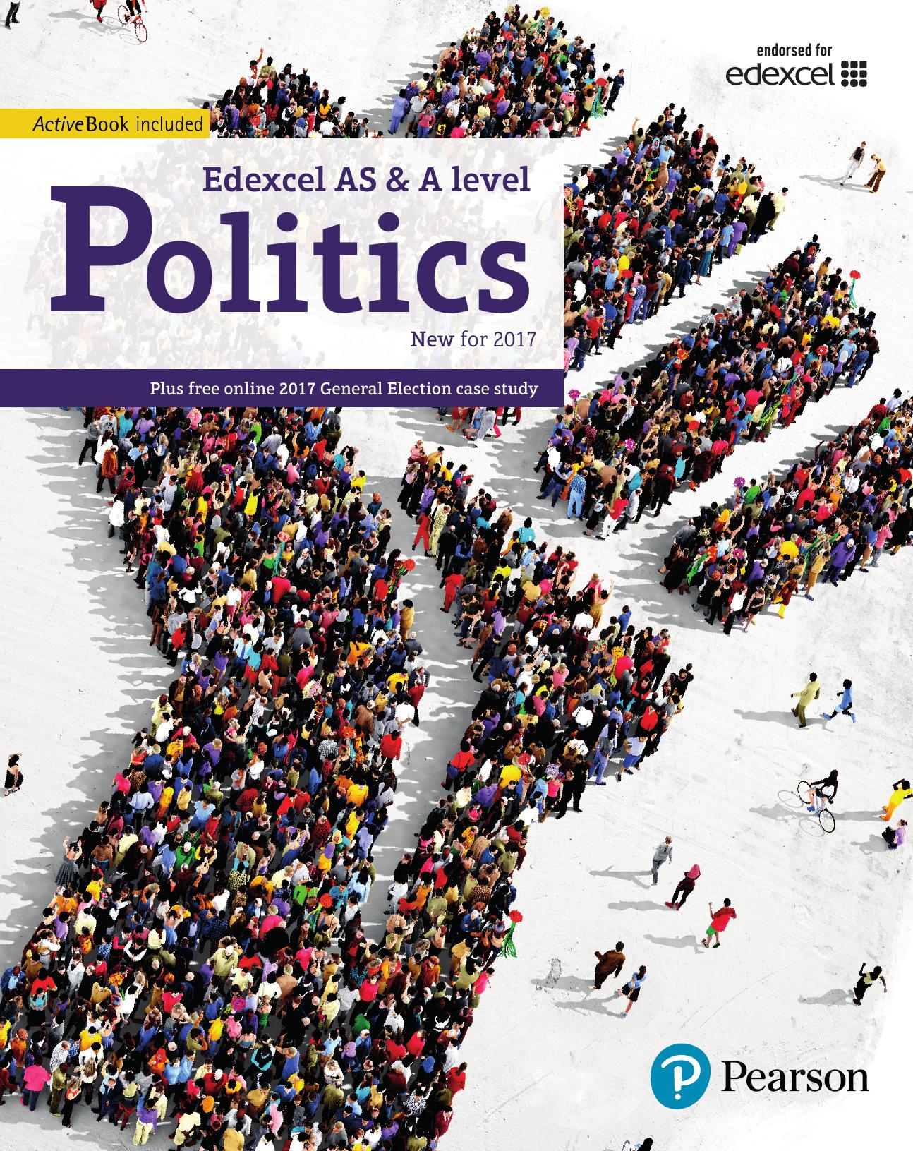 Edexcel GCE Politics AS and A-level Student Book by unknow