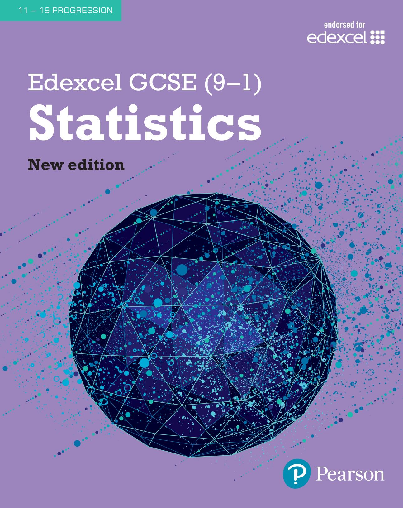 Edexcel GCSE (9-1) Statistics Student Book (Edexcel GCSE Statistics 2017) by Unknow