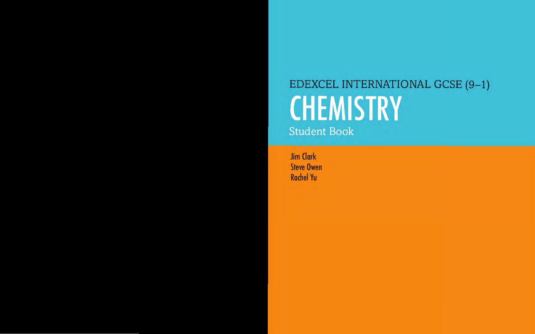 Edexcel International GCSE (9-1) Chemistry--Student Book by Jim Clark; Steve Owen; Rachel Yu