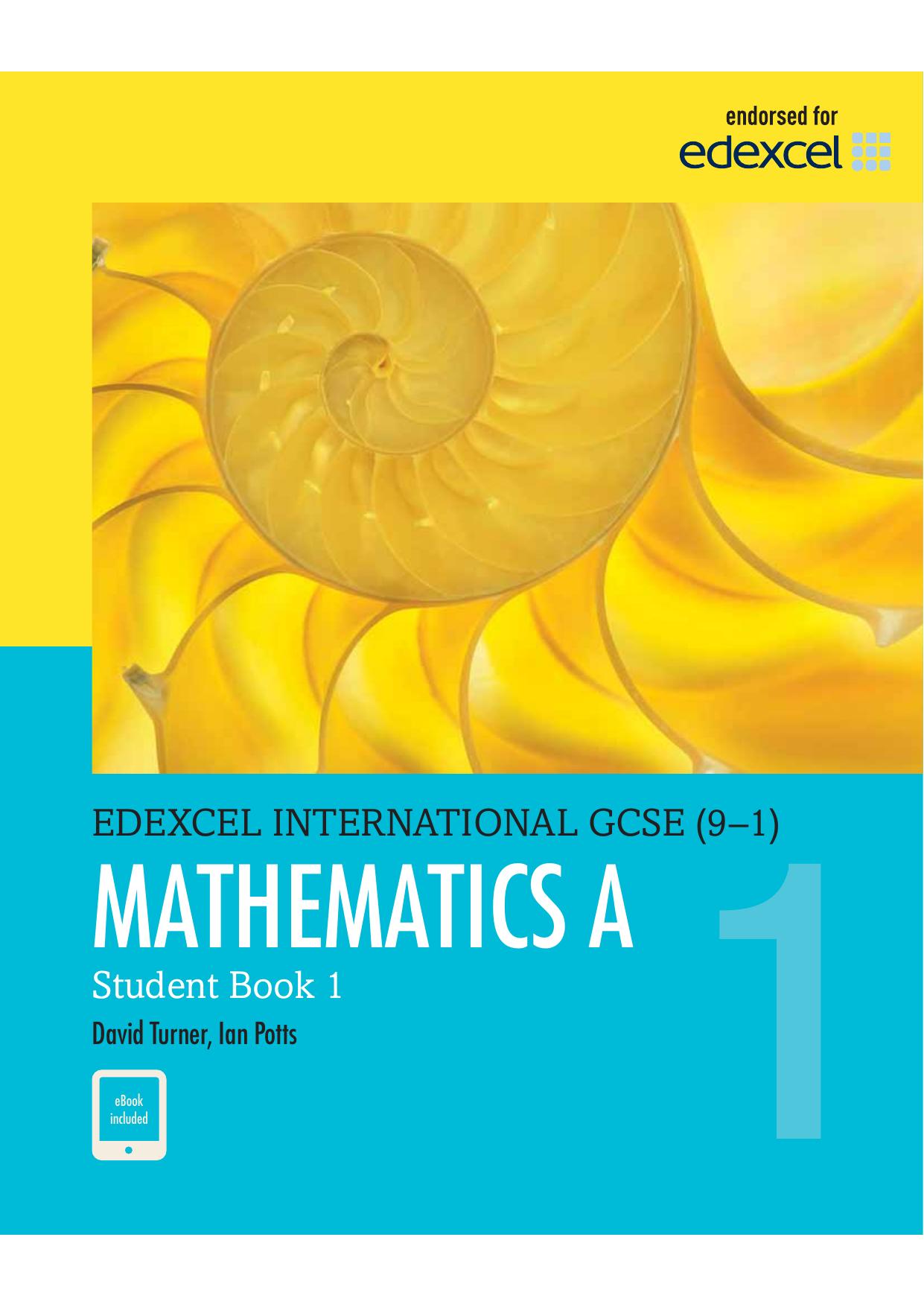 Edexcel International GCSE (9-1) mathematics A 1 Student Book 1 by david turner