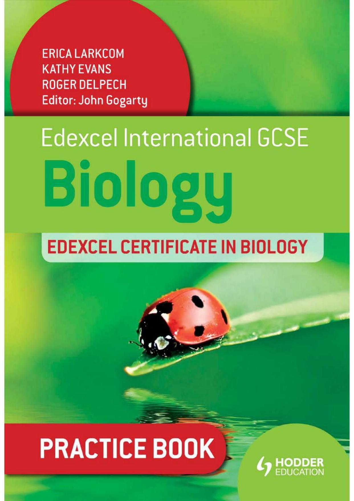 Edexcel International GCSE and Certificate Biology Practice Book by Unknown