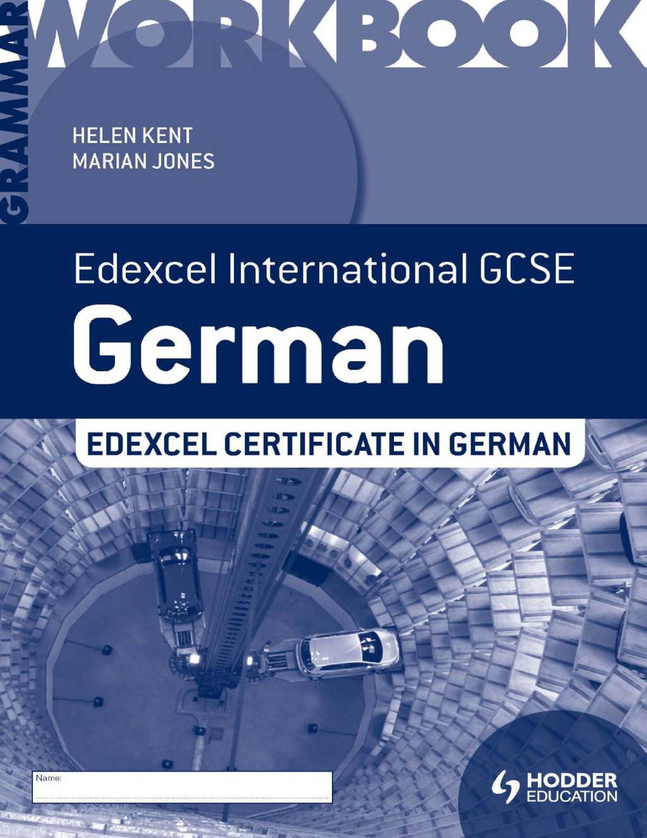 Edexcel International GCSE and Certificate German Grammar Workbook by Unknown