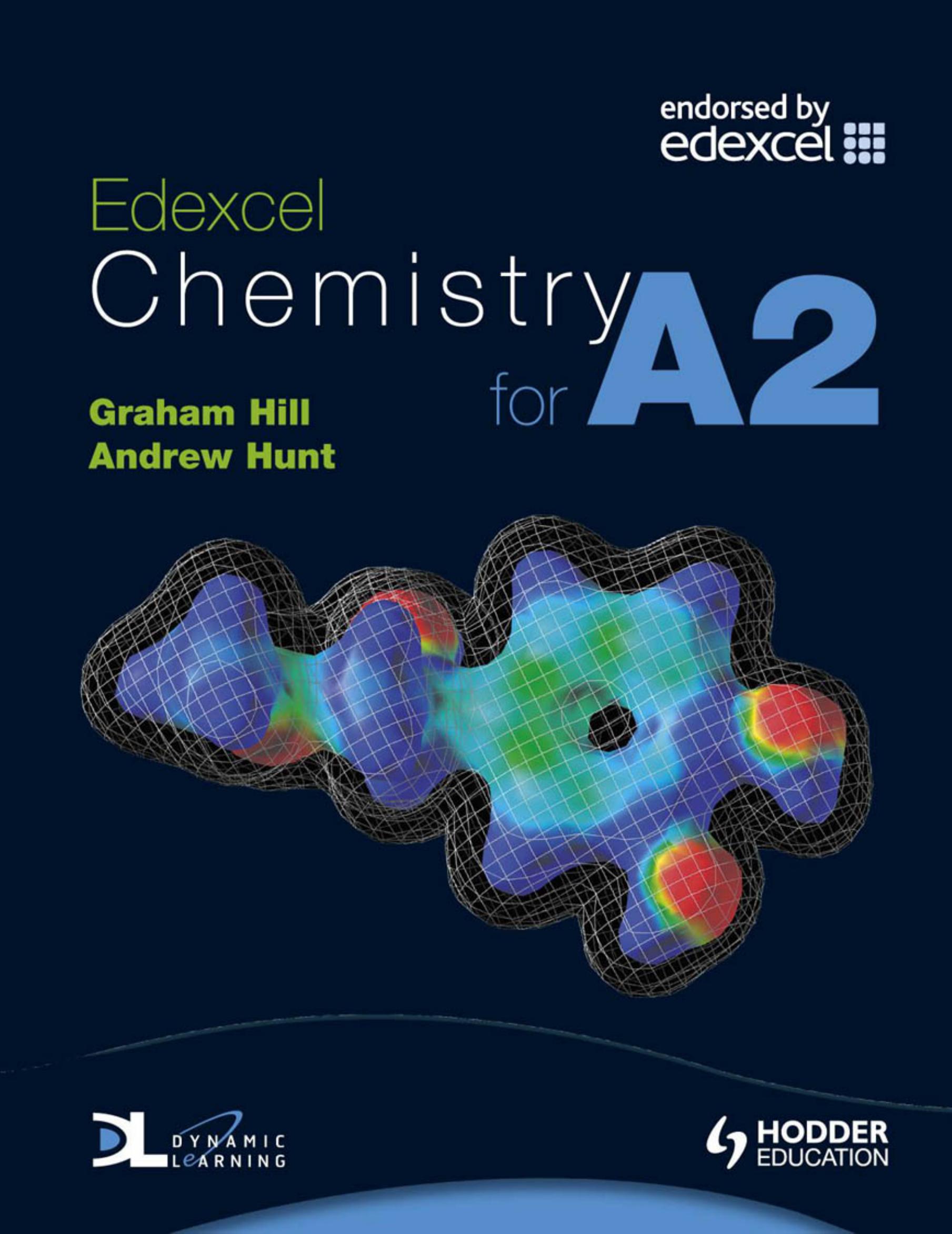 Edexcel chemistry for A2 by Hunt Andrew;Hill Graham C