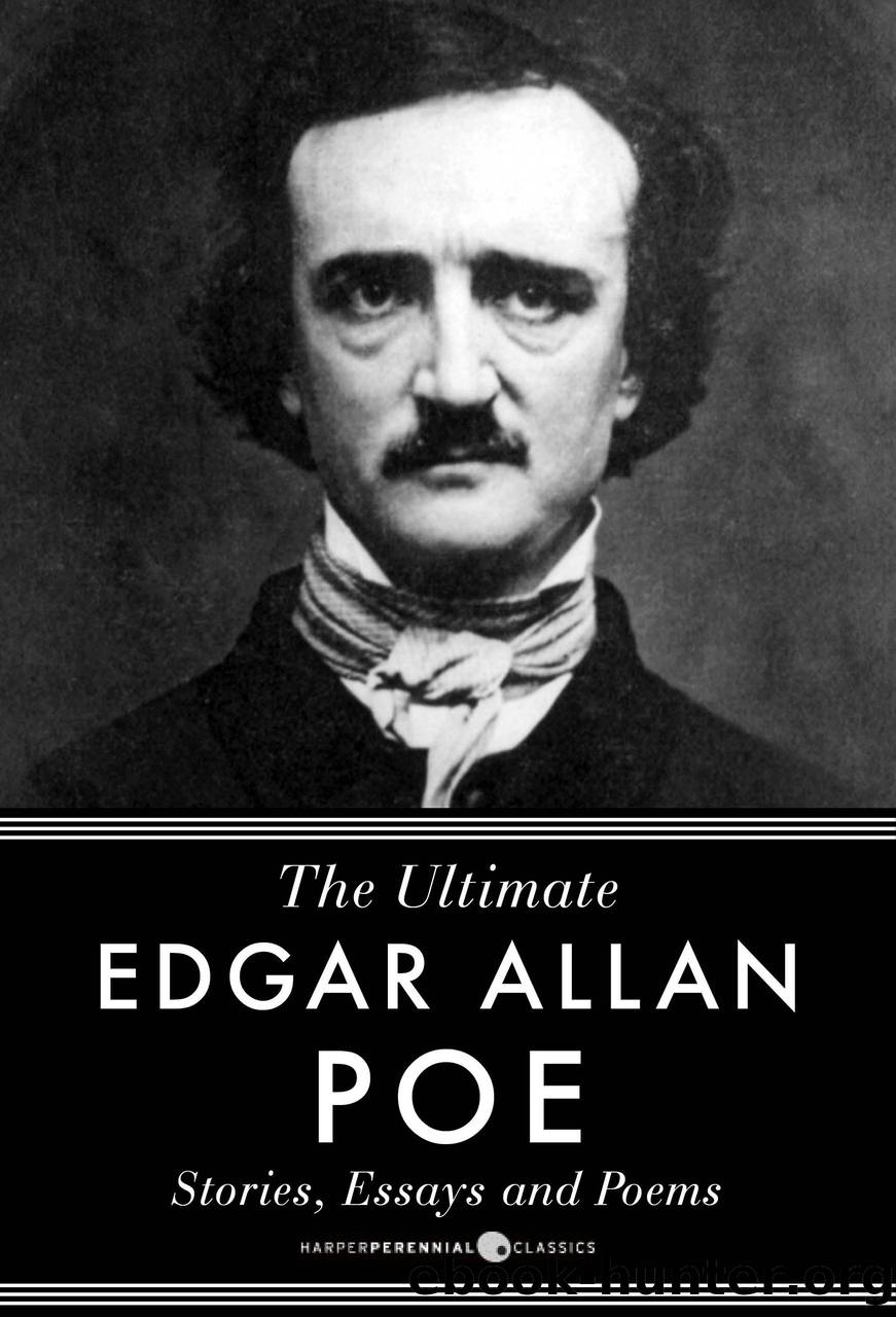 Edgar Allan Poe Stories, Essays And Poems by Edgar Allan Poe